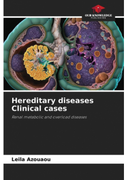 Hereditary diseases Clinical cases