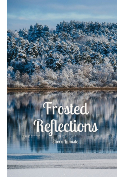 Frosted Reflections