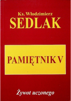 Pamiętnik V Żywot uczonego