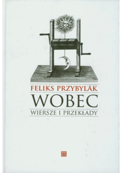 Wobec: Wiersze i Przekłady