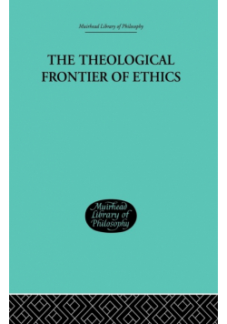 The Theological Frontier of Ethics