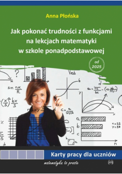 Jak pokonać trudności z funkcjami... w.2