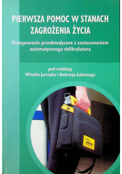 Pierwsza pomoc w stanach zagrożenia życia