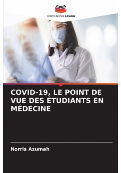 Covid-19, Le Point De Vue Des Étudiants En Médecine