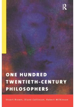 One Hundred Twentieth-Century Philosophers
