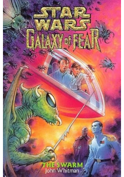 Star Wars: Galaxy of Fear the swarm