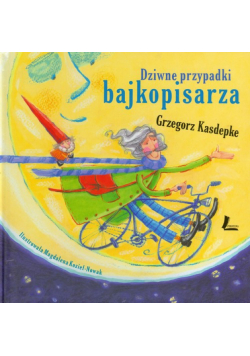Dziwne przypadki bajkopisarza