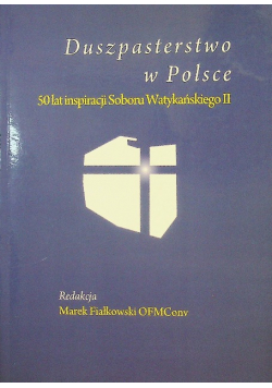 Duszpasterstwo w polsce 50 lat inspiracji