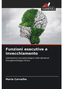 Funzioni esecutive e invecchiamento