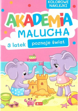 Akademia Malucha. 3-latek poznaje świat