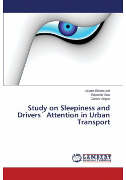 Study on Sleepiness and Drivers Attention in Urban Transport