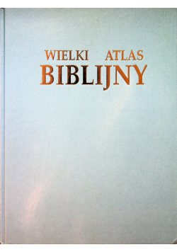 Wielki Atlas Biblijny