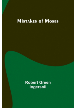 Mistakes of Moses