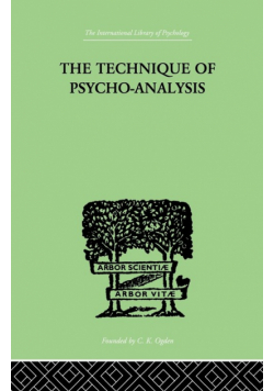 The Technique Of Psycho-Analysis