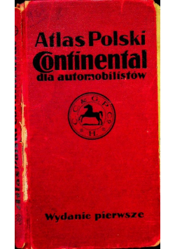 Atlas Polski Continental Dla Automobilistów 1926 r.