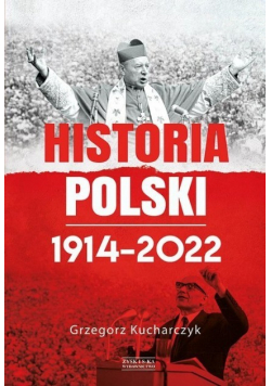 Historia Polski 1914 - 2022
