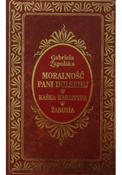 Moralność pani Dulskiej Kaśka Kariatyda Żabusia