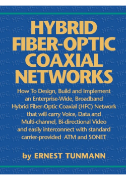 Hybrid Fiber-Optic Coaxial Networks