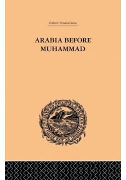 Arabia Before Muhammad