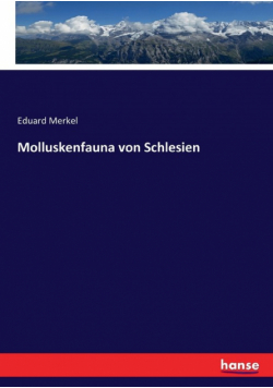 Molluskenfauna von Schlesien