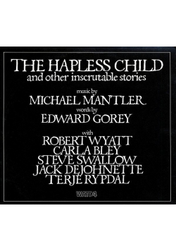 The hapless child and other inscrutable stories Płyta winylowa