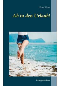 Ab in den Urlaub!