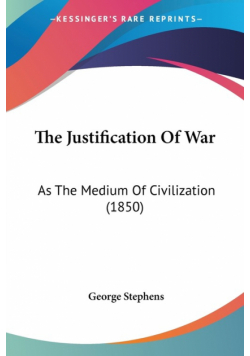 The Justification Of War