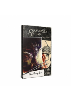 Choose Cthulhu 12 - Cień spoza czasu BLACK MONK
