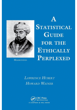 A Statistical Guide for the Ethically Perplexed