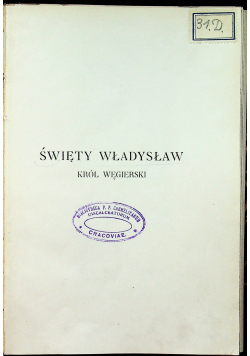Święty Władysław król węgierski 1917 r