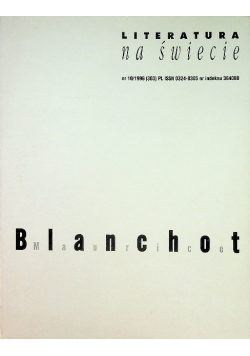 Literatura na świecie Nr 10 / 96 Maurice Blanchot