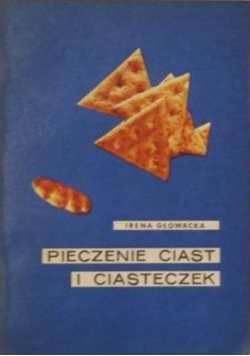 Pieczenie ciast i ciasteczek