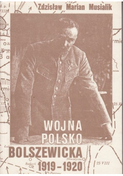 Wojna Polsko Bolszewicka 1919 1920