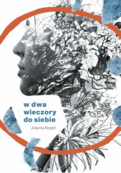 W dwa wieczory do siebie