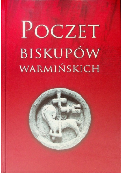 Poczet biskupów warmińskich