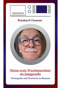 Meine erste Waschmaschine als Junggeselle
