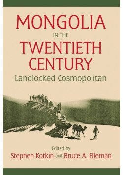 Mongolia in the Twentieth Century