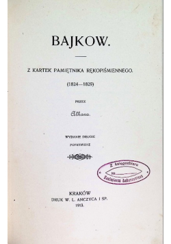 Bajkow Z kartek pamiętnika rękopiśmiennego 1913 r.