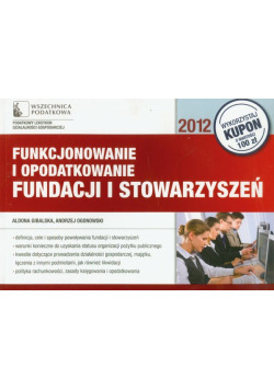 Funkcjonowanie i opodatkowanie Fundacji i Stowarzyszeń