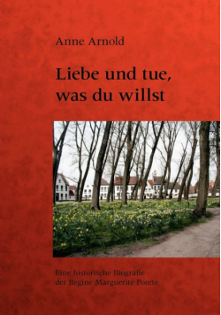 Liebe und tue, was du willst