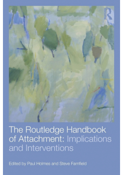 The Routledge Handbook of Attachment