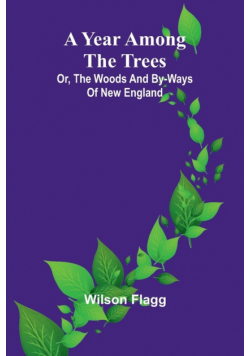 A year among the trees
