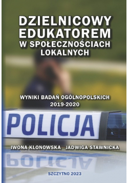 Dzielnicowy edukatorem w społecznościach lokalnych