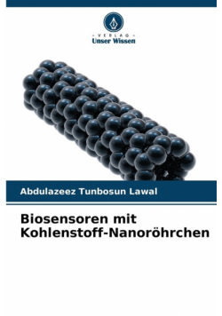 Biosensoren mit Kohlenstoff-Nanoröhrchen