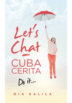 Let's Chat - Cuba Cerita