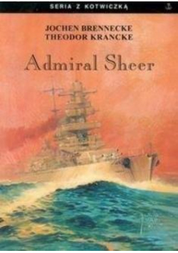 Admiral Scheer. Krążownik dwóch oceanów