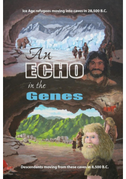 An Echo in the Genes