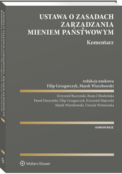 Ustawa o zasadach zarządzania mieniem państwowym Komentarz