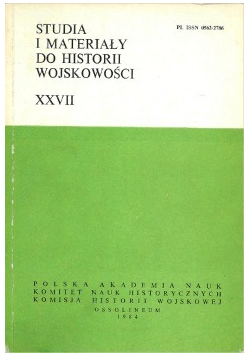 Studia i materiały do historii wojskowości tom XXVIII