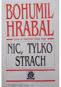 Nic tylko strach